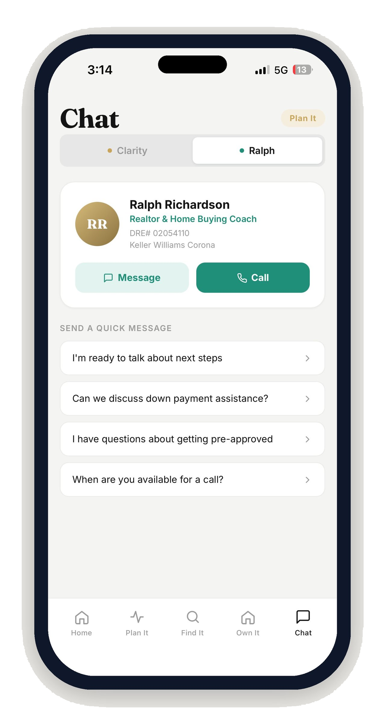 Chat screen to message or call your home buying coach, plus AI guide Clarity